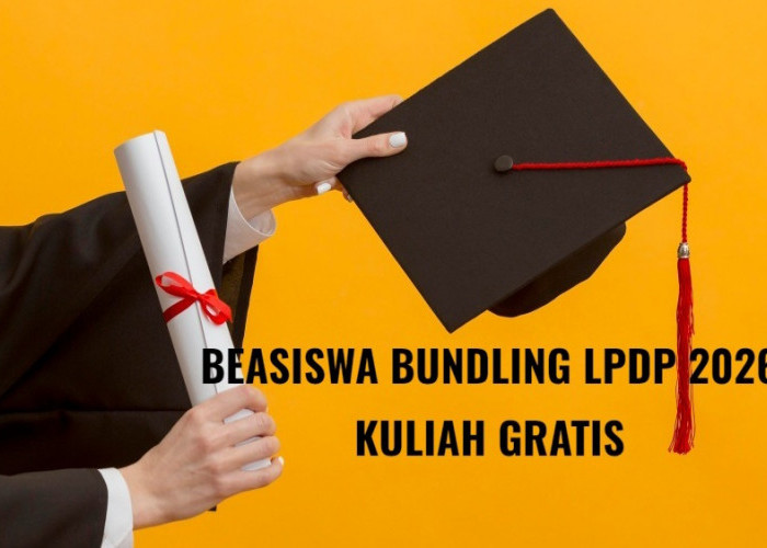 Kuliah Gratis, Kenali 9 Jenis Beasiswa Bundling LPDP 2026 