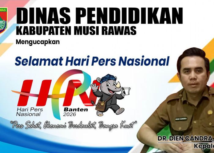 Dinas Pendidikan Kabupaten Musi Rawas Ucapkan Selamat HPN 2026
