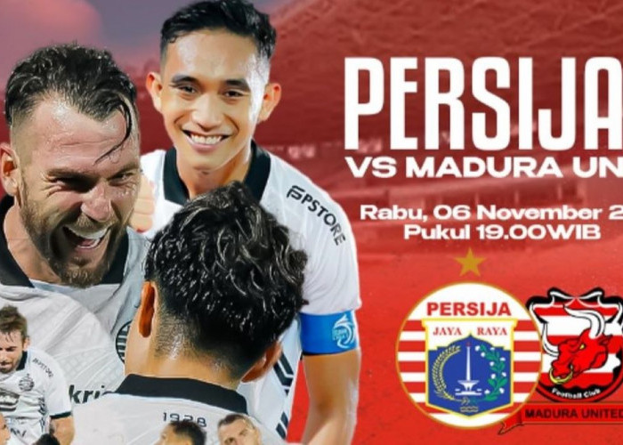 BRI Liga 1 Indonesia: Prediksi Persija Jakarta vs Madura United, Rabu 6 November 2024, Kick Off 19.00 WIB