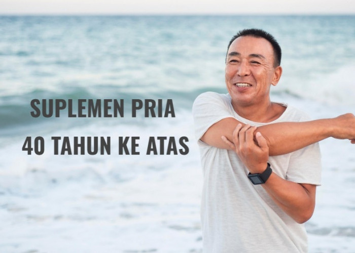 4 Manfaat Luar Biasa Ubiquinol CoQ10 untuk Pria Usia 40 Tahun ke Atas, Penting Disimak