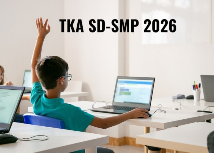 Cek Daftar Pelajaran TKA 2026 yang Diujikan untuk SD- SMP Sederajat