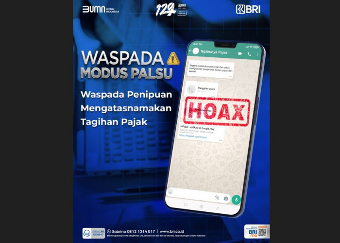 Marak Tagihan Pajak Berekstensi APK, BRI Imbau Masyarakat Tidak Terkecoh Modus Penipuan Perbankan