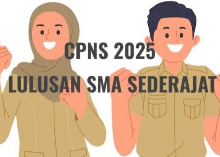 CPNS 2025 untuk Lulusan SMA Sederajat, Ini 8 Formasi yang Tawarkan Gaji Hingga Rp10 Juta