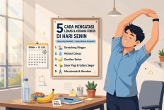 5 Cara Mengatasi Rasa Lemas dan Kurang Fokus di Hari Senin Tanpa Ketergantungan Kopi Berlebih