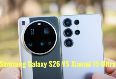 Cek Komparasi Samsung Galaxy S26 dengan Xiaomi 15 Ultra, Mana yang Lebih Fantastis