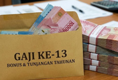 Ini Nominal Gaji ke-13 yang Cair Juni 2026, Cek Besarannya di Sini