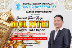 Pimpinan Bank Sumsel Babel Cabang Lubuk Linggau Ucapkan Selamat Hari Raya Idul Fitri 1 Syawal 1447 Hijirah