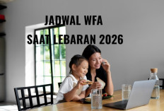 Jadwal WFA dari Pemerintah Saat Libur Lebaran 2026, Cek di Sini